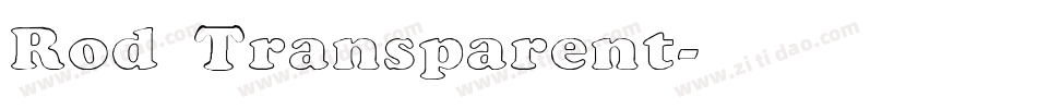 Rod Transparent字体转换